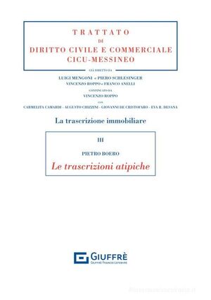 LA TRASCRIZIONE IMMOBILIARE, VOL. 3