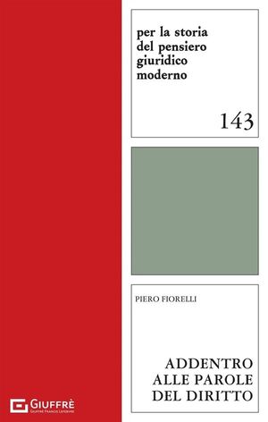 ADDENTRO ALLE PAROLE DEL DIRITTO