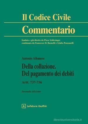 DELLA COLLAZIONE. DEL PAGAMENTO DEI DEBITI.