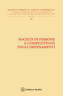 SOCIETÀ DI PERSONE E COMPETITIVITÀ DEGLI ORDINAMENTI