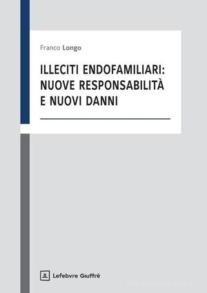 ILLECITI ENDOFAMILIARI: