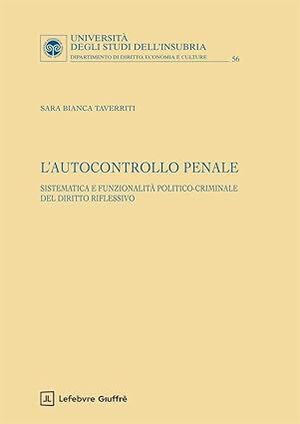 L'AUTOCONTROLLO PENALE