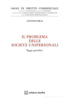 IL PROBLEMA DELLE SOCIETÀ UNIPERSONALI