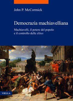 DEMOCRAZIA MACHIAVELLIANA