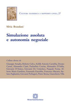 SIMULAZIONE ASSOLUTA E AUTONOMIA NEGOZIALE