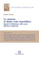 LA RINUNZIA AL DIRITTO REALE IMMOBILIARE