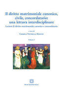 IL DIRITTO MATRIMONIALE CANONICO, CIVILE, CONCORDATARIO: