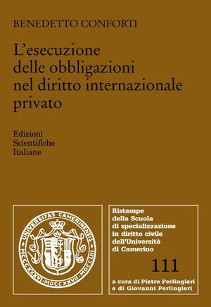 LESECUZIONE DELLE OBBLIGAZIONI NEL DIRITTO INTERNAZIONALE PRIVATO