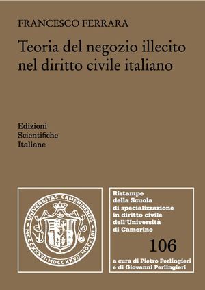 TEORIA DEL NEGOZIO ILLECITO NEL DIRITTO CIVILE ITALIANO