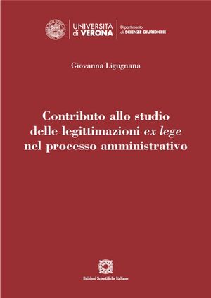 CONTRIBUTO ALLO STUDIO DELLE LEGITTIMAZIONI EX LEGE