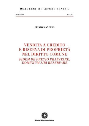 VENDITA A CREDITO E RISERVA DI PROPRIETÀ NEL DIRITTO COMUNE