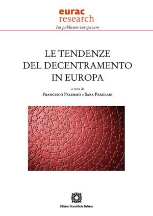 LE TENDENZE DEL DECENTRAMENTO IN EUROPA