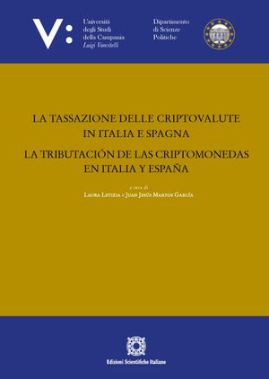 LA TASSAZIONE DELLE CRIPTOVALUTE IN ITALIA E SPAGNA