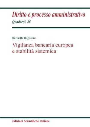 VIGILANZA BANCARIA EUROPEA E STABILITÀ SISTEMICA