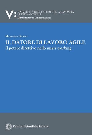 IL DATORE DI LAVORO AGILE
