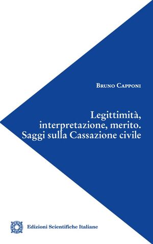 LEGITTIMITÀ, INTERPRETAZIONE, MERITO.
