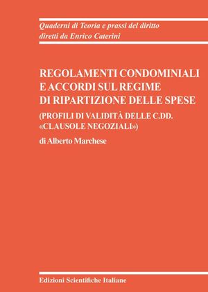 REGOLAMENTI CONDOMONIALI E ACCORDI SUL REGIME