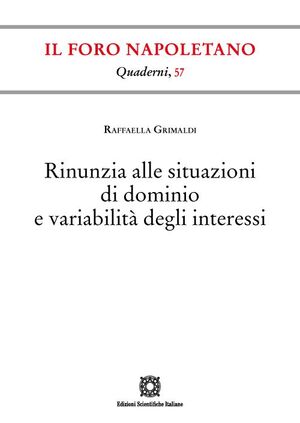 RINUNZIA ALLE SITUAZIONI DI DOMINIO E VARIABILITÀ