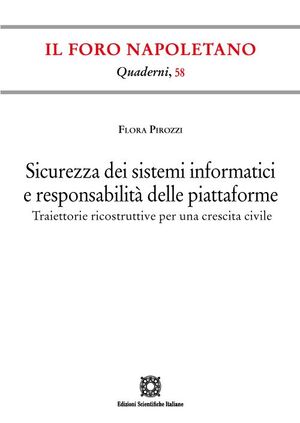 SICUREZZA DEI SISTEMI INFORMATICI E RESPONSABILITÀ