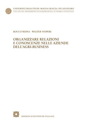 ORGANIZZARE RELAZIONI E CONOSCENZE NELLE AZIENDE