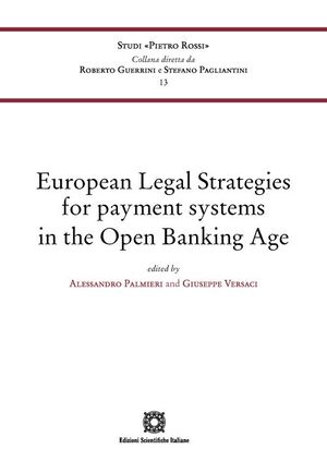 EUROPEAN LEGAL STRATEGIES FOR PAYMENT SYSTEMS