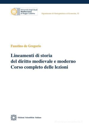 LINEAMENTI DI STORIA DEL DIRITTO MEDIEVALE E MODERNO