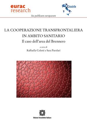 LA COOPERAZIONE TRANSFRONTALIERA IN AMBITO SANITARIO