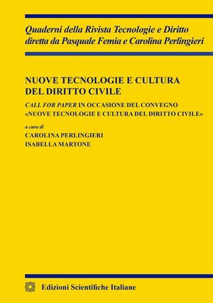 NUOVE TECNOLOGIE E CULTURA DEL DIRITTO CIVILE