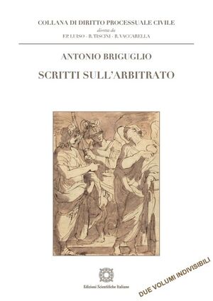 SCRITTI SULL'ARBITRATO (2 VOLS)