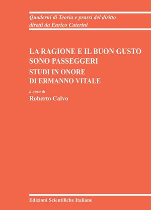 LA RAGIONE E IL BUON GUSTO SONO PASSEGGERI