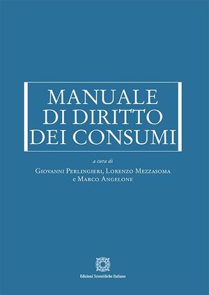MANUALE DI DIRITTO DEI CONSUMI