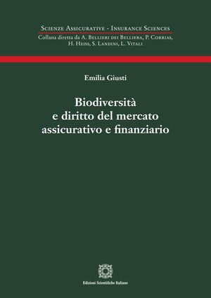 BIODIVERSITÀ E DIRITTO DEL MERCATO ASSICURATIVO E FINANZIARIO