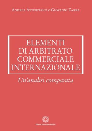 ELEMENTI DI ARBITRATO COMMERCIALE INTERNAZIONALE