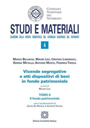 VICENDE SEGRETATIVE E ATTI DISPOSITIVI DI BENI IN FONDO