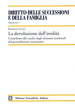 LA DEVOLUZIONE DELL'EREDITÀ
