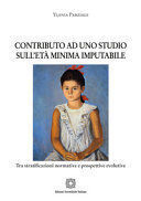 CONTRIBUTO AD UNO STUDIO SULL'ETÀ MINIMA IMPUTABILE