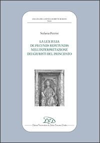 LA LEX IULIA DE PECUNIIS REPETUNDIS NELL'INTERPRETAZIONE