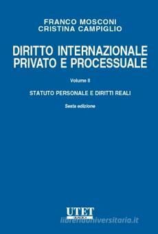 DIRITTO INTERNAZIONALE PRIVATO E PROCESSUALE, VOL. 2