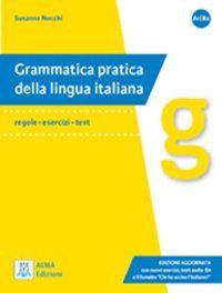 GRAMMATICA PRATICA DELLA LINGUA ITAL+CD@