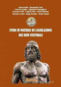 STUDI IN MATERIA DI LEGISLAZIONE DEI BENI CULTURALI