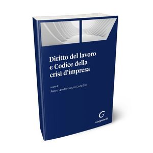 DIRITTO DEL LAVORO E CODICE DELLA CRISI D'IMPRESA