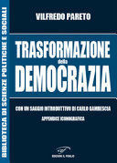 TRASFORMAZIONE DELLA DEMOCRAZIA