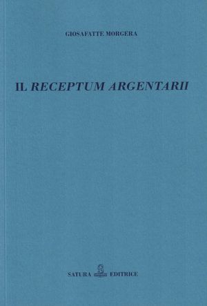 IL RECEPTUM ARGENTARII