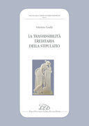 LA TRASMISSIBILITÀ EREDITARIA DELLA STIPULATIO