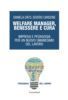 WELFARE MANAGER, BENESSERE E CURA