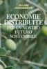 ECONOMIE DISTRIBUITE PER UN NOSTRO FUTURO SOSTENIBILE