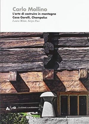 CARLO MOLLINO : L'ARTE DI COSTRUIRE