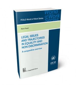 LEGAL ISSUES AND TRAJECTORIES IN EQUALITY AND NON-DISCRIMINATION