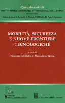 MOBILITÀ, SICUREZZA E NUOVE FRONTIERE TECNOLOGICHE