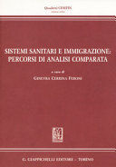 SISTEMI SANITARI E IMMIGRAZIONE: